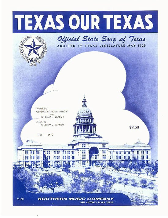 Vocal Sheet Music—“Texas Our Texas”